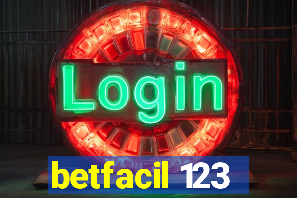 betfacil 123